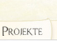 Projekte